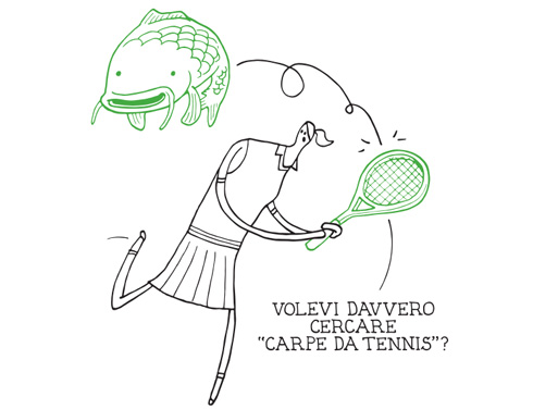 Carpe da Tennis Errori di battitura Google Buono a Sapersi
