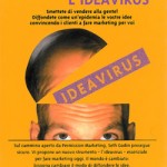 Propagare L'Ideavirus, Seth Godin Seth Godin Propagare L'Ideavirus, libro