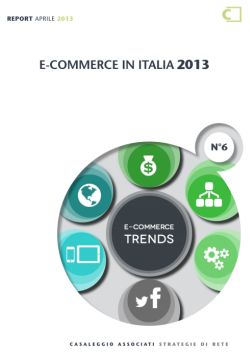Report E-commerce in Italia 2013 Casaleggio Associati