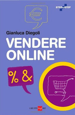 libro Vendere Online, Gianluca Diegoli