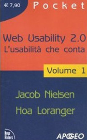 Libro Web usability 2.0. L'usabilità che conta di Jakob Nielsen, Hoa Loranger (volume 1)